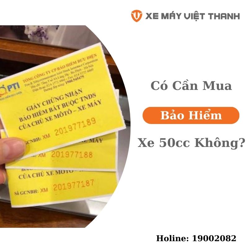 Xe 50cc Có Cần Mua Bảo Hiểm Hay Không? Giá Có Đắt Không?